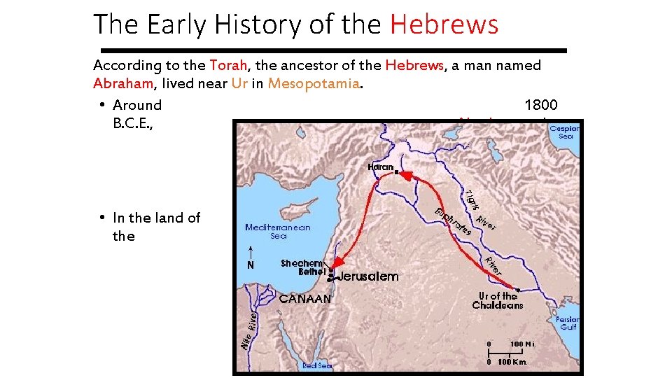 The Early History of the Hebrews According to the Torah, the ancestor of the