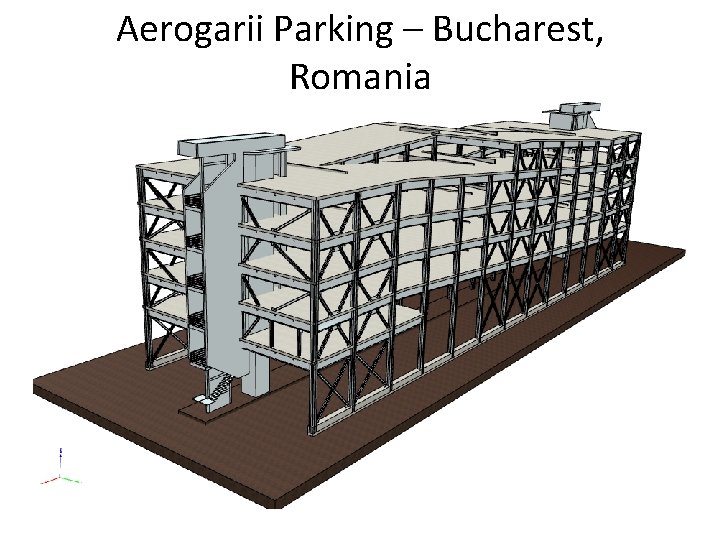 Aerogarii Parking – Bucharest, Romania 