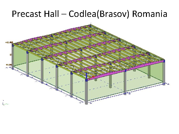 Precast Hall – Codlea(Brasov) Romania 