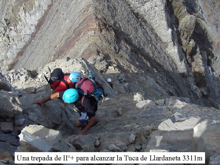 Una trepada de IIº+ para alcanzar la Tuca de Llardaneta 3311 m 