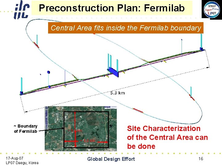 Preconstruction Plan: Fermilab Central Area fits inside the Fermilab boundary ~ Boundary of Fermilab