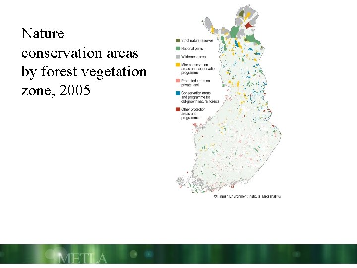Nature conservation areas by forest vegetation zone, 2005 