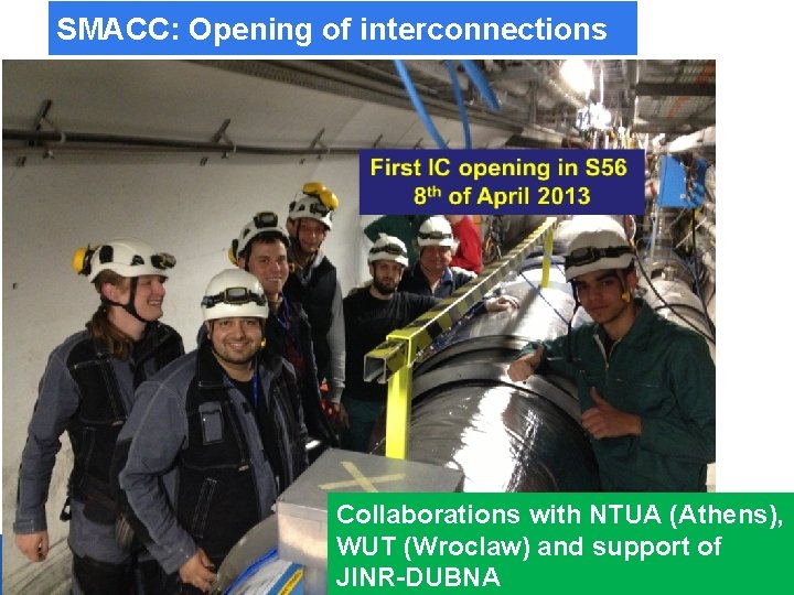 SMACC: Opening of interconnections Exploitation et défis futurs du LHC F. Bordry 6 juin