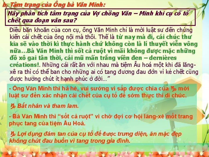 b, Tâm trạng của Ông bà Văn Minh: Hãy phân tích tâm trạng của