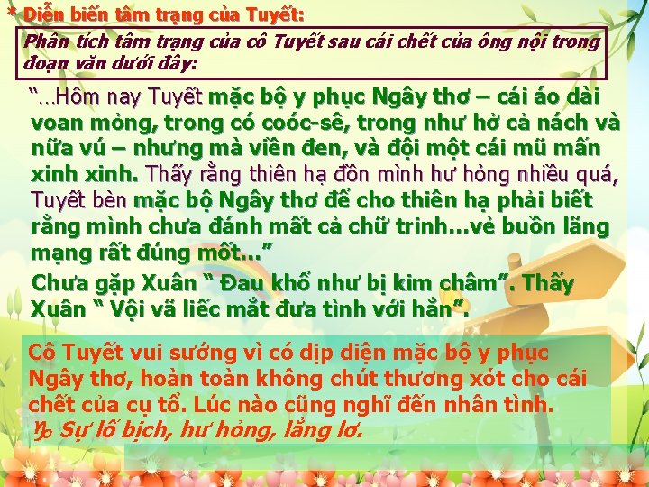 * Diễn biến tâm trạng của Tuyết: Phân tích tâm trạng của cô Tuyết