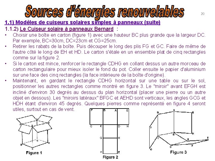 20 1. 1) Modèles de cuiseurs solaires simples à panneaux (suite) 1. 1. 2)