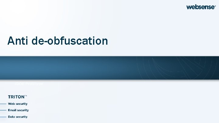 Anti de-obfuscation JDOE Prototype 