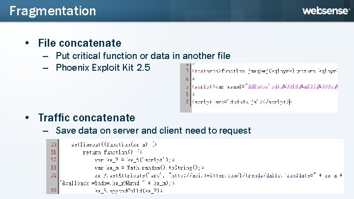 Fragmentation • File concatenate – Put critical function or data in another file –