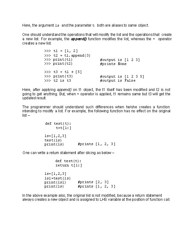 Here, the argument ls and the parameter t both are aliases to same object.