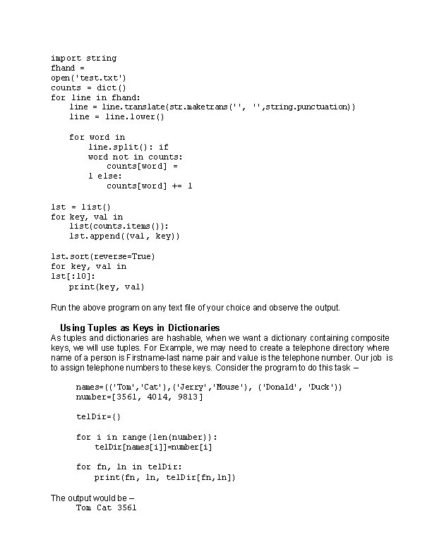 import string fhand = open('test. txt') counts = dict() for line in fhand: line