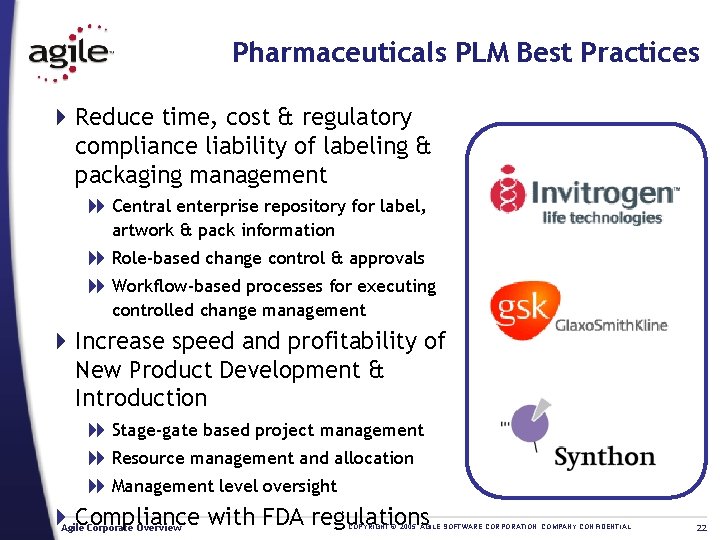 Pharmaceuticals PLM Best Practices 4 Reduce time, cost & regulatory compliance liability of labeling