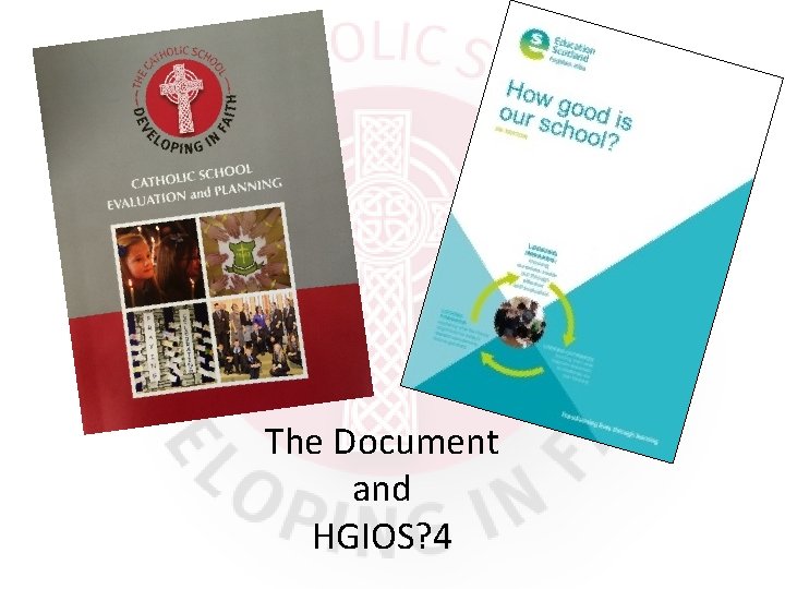 The Document and HGIOS? 4 