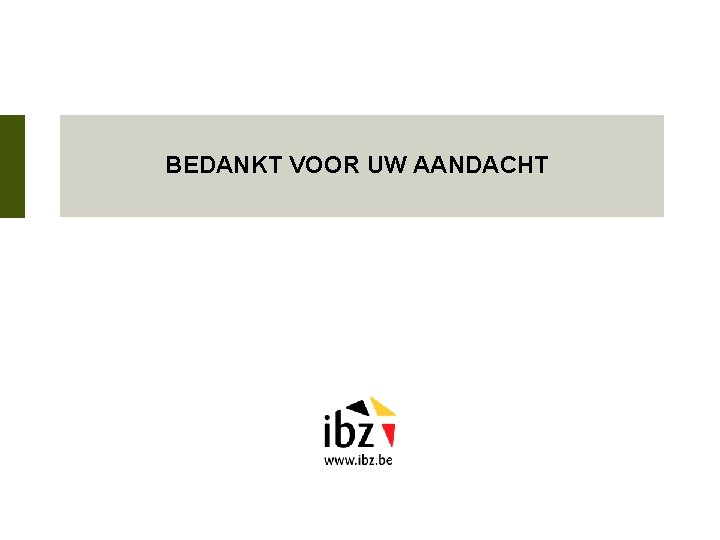 BEDANKT VOOR UW AANDACHT 19 juni 2013 18 