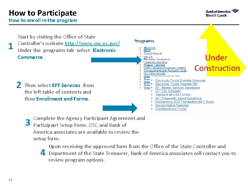 How to Participate How to enroll in the program 1 Start by visiting the