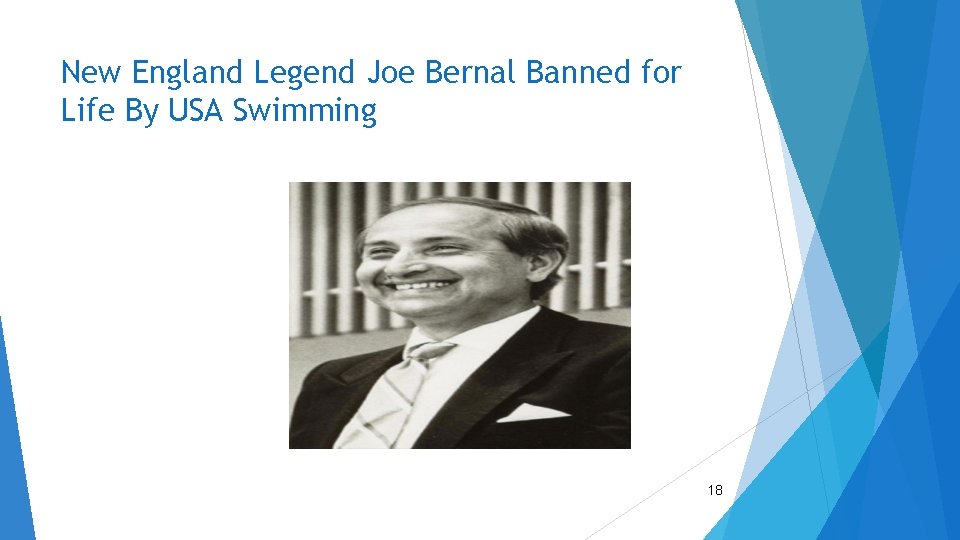 New England Legend Joe Bernal Banned for Life By USA Swimming 18 