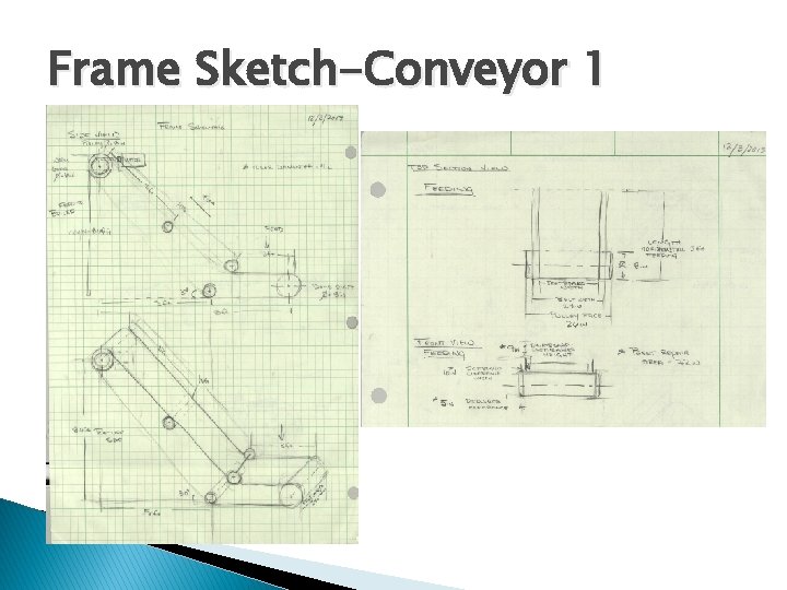 Frame Sketch-Conveyor 1 