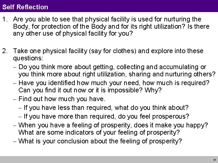 Self Reflection 1. Are you able to see that physical facility is used for Self Reflection 1. Are you able to see that physical facility is used for