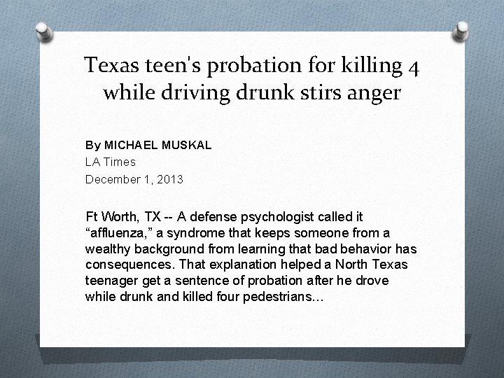 Texas teen's probation for killing 4 while driving drunk stirs anger By MICHAEL MUSKAL