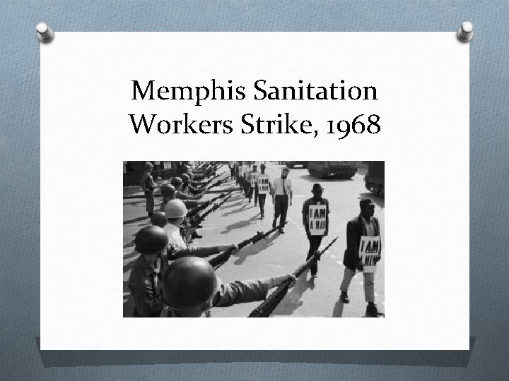 Memphis Sanitation Workers Strike, 1968 