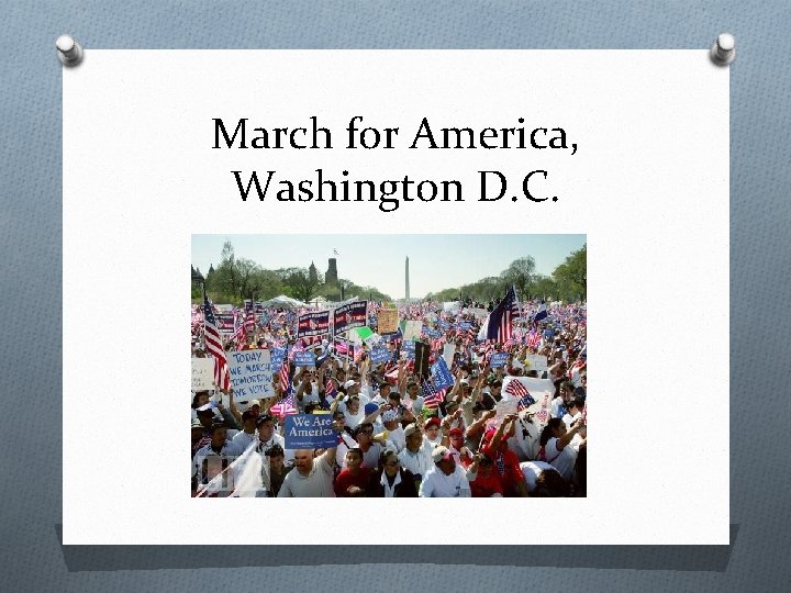 March for America, Washington D. C. 