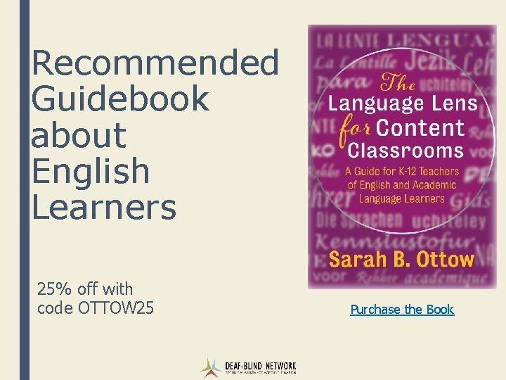 Recommended Guidebook about English Learners 25% off with code OTTOW 25 Purchase the Book