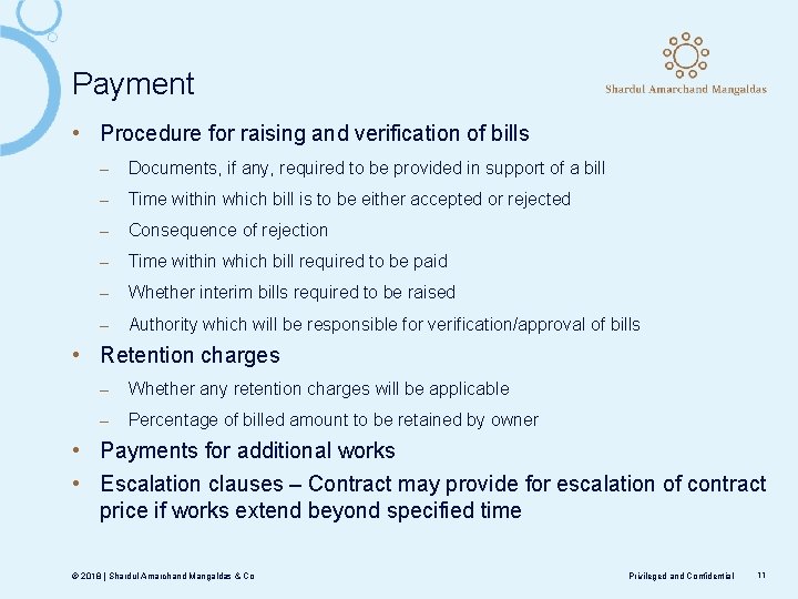 Payment • Procedure for raising and verification of bills ‒ Documents, if any, required