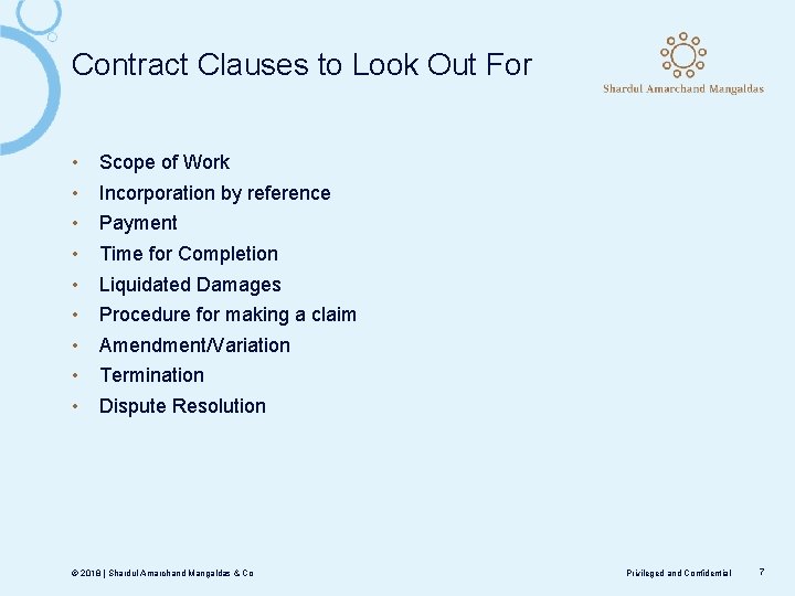 Contract Clauses to Look Out For • • • Scope of Work Incorporation by