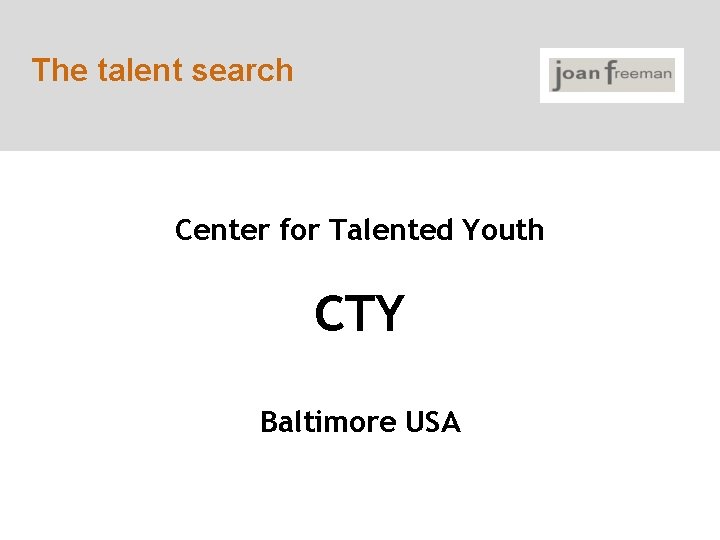 The talent search Center for Talented Youth CTY Baltimore USA 