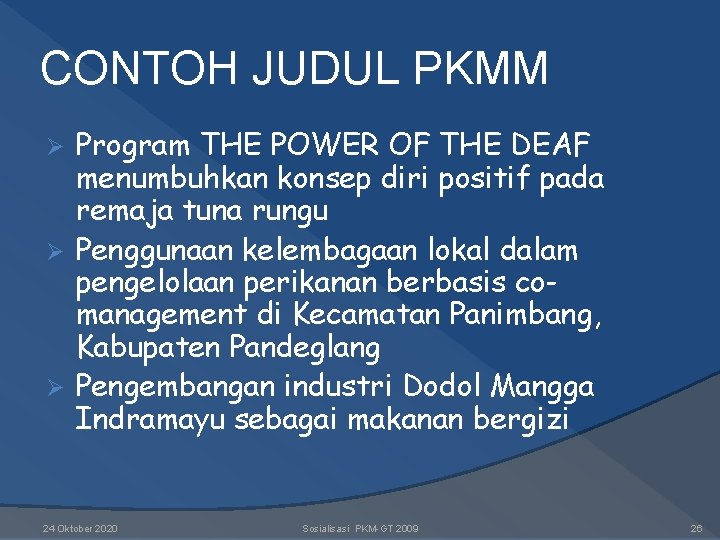 CONTOH JUDUL PKMM Program THE POWER OF THE DEAF menumbuhkan konsep diri positif pada CONTOH JUDUL PKMM Program THE POWER OF THE DEAF menumbuhkan konsep diri positif pada