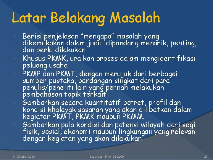 Latar Belakang Masalah Berisi penjelasan “mengapa” masalah yang dikemukakan dalam judul dipandang menarik, penting, Latar Belakang Masalah Berisi penjelasan “mengapa” masalah yang dikemukakan dalam judul dipandang menarik, penting,