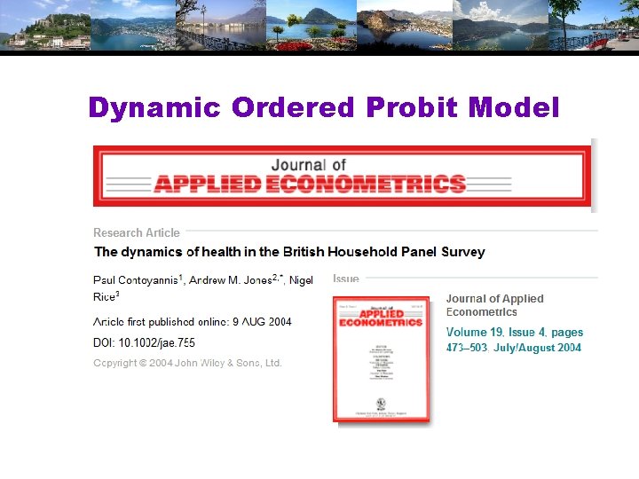 Dynamic Ordered Probit Model 