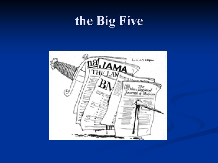the Big Five 