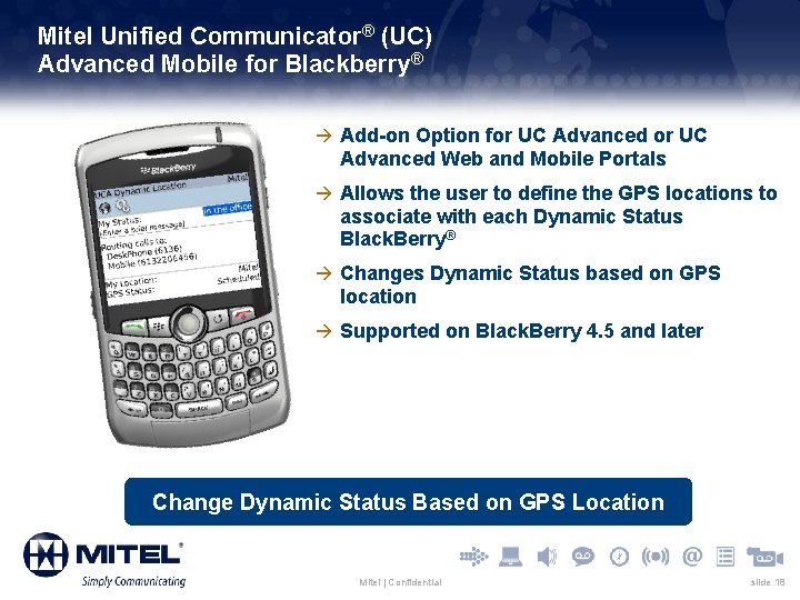 Mitel Unified Communicator® (UC) Advanced Mobile for Blackberry® à Add-on Option for UC Advanced