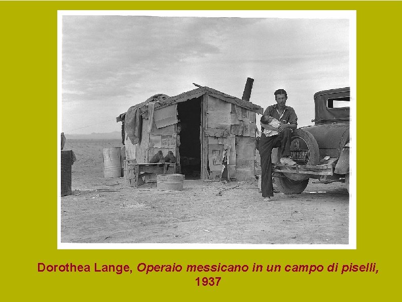 Dorothea Lange, Operaio messicano in un campo di piselli, 1937 Dorothea Lange, Operaio messicano in un campo di piselli, 1937