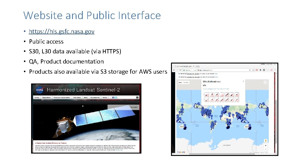 Website and Public Interface • https: //hls. gsfc. nasa. gov • Public access •