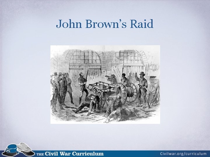 John Brown’s Raid 