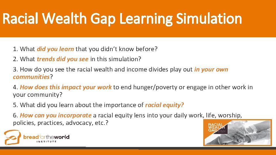 Racial Wealth Gap Learning Simulation 1. What did you learn that you didn’t know