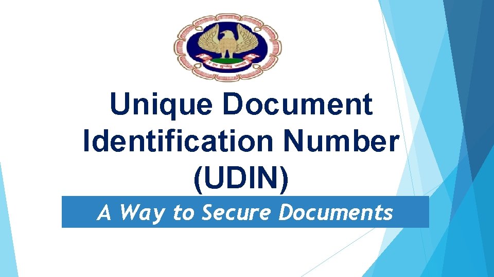 Unique Document Identification Number (UDIN) A Way to Secure Documents 