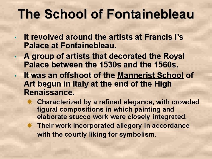 The School of Fontainebleau It revolved around the artists at Francis I’s Palace at