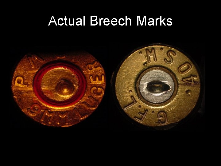 Actual Breech Marks 
