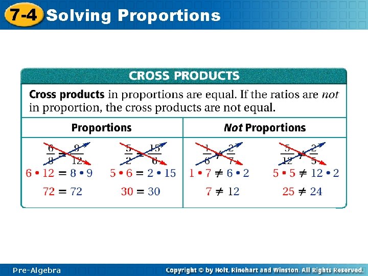7 -4 Solving Proportions Pre-Algebra 