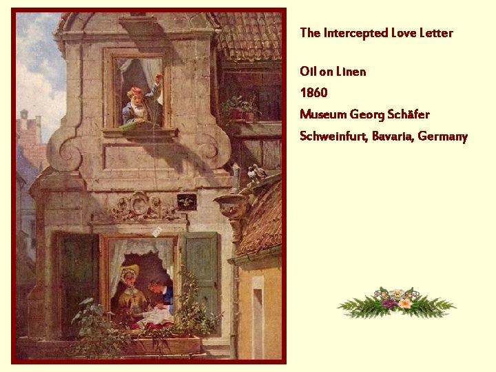 The Intercepted Love Letter Oil on Linen 1860 Museum Georg Schäfer Schweinfurt, Bavaria, Germany