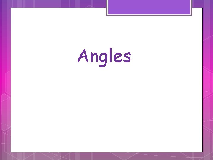 Angles 