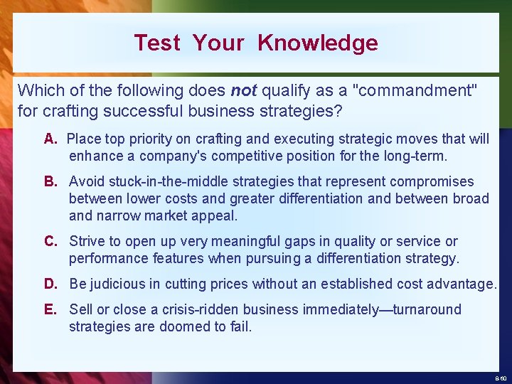 Test Your Knowledge Which of the following does not qualify as a "commandment" for