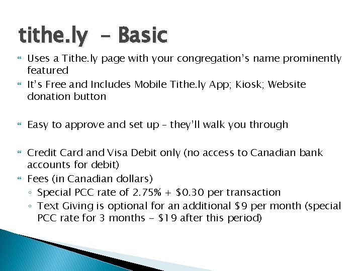 tithe. ly – Basic Uses a Tithe. ly page with your congregation’s name prominently