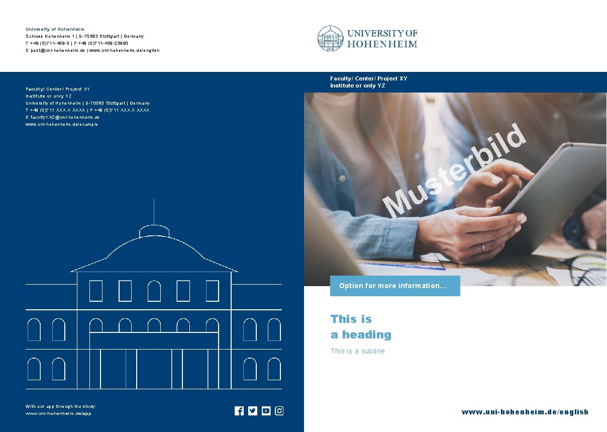 University of Hohenheim Schloss Hohenheim 1 | D-70593 Stuttgart | Germany T +49 (0)711