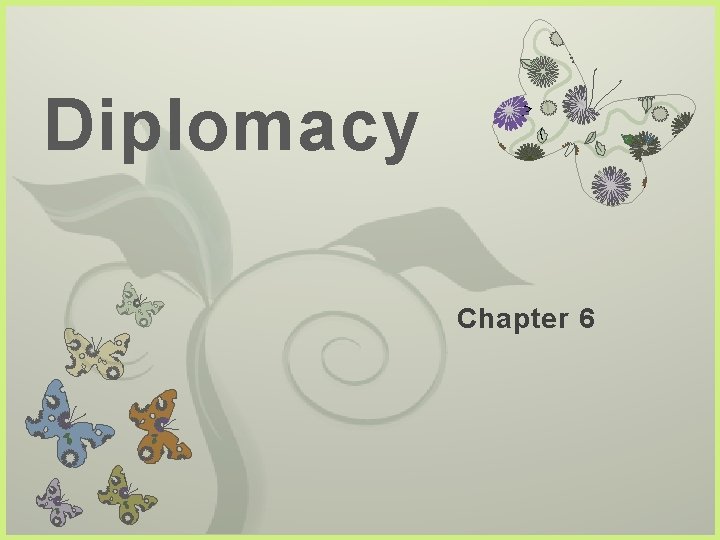 Diplomacy 7 Chapter 6 