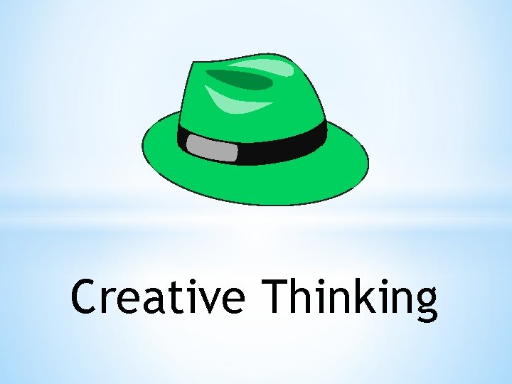 Creative Thinking 