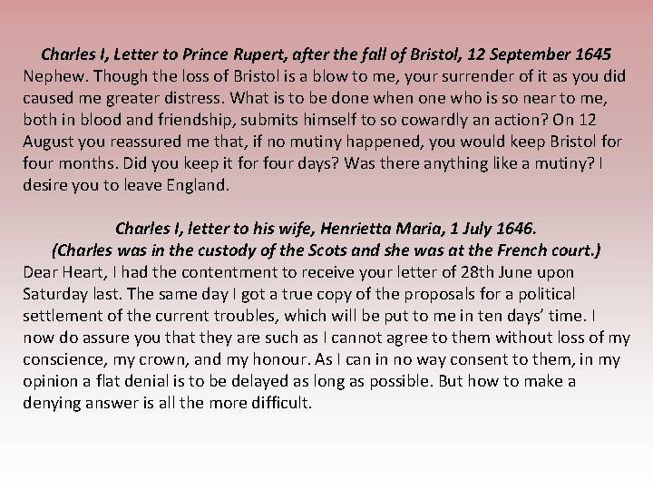 Charles I, Letter to Prince Rupert, after the fall of Bristol, 12 September 1645
