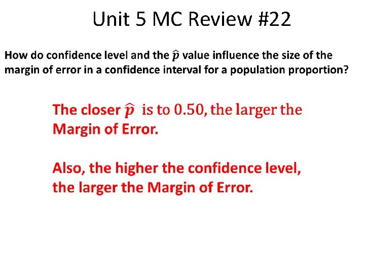 Unit 5 MC Review #22 